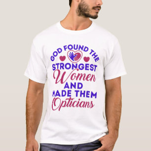 Camiseta Deus Optista Encontrou Mulheres Mais Óticas