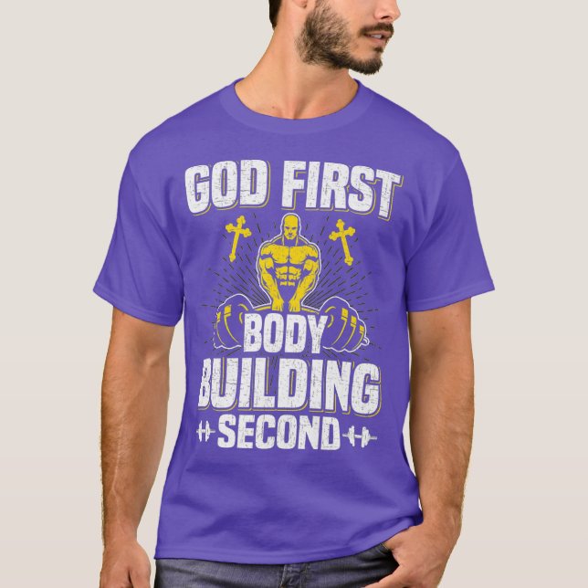 Camiseta Deus Primeiro Bodybuilding Segundo Levantamento de (Frente)