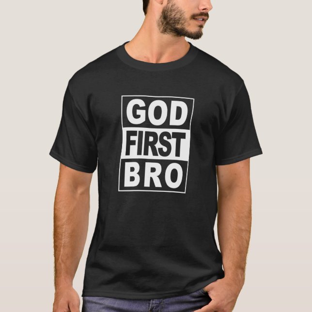 Camiseta Deus Primeiro Irmão Cristão Faith Jesus (Frente)