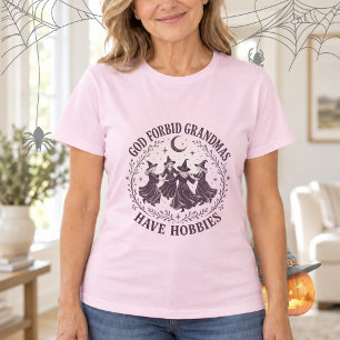 Camiseta Deus Proíba as Avós de Terem Passatempos Bruxas Da