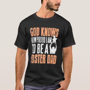 Camiseta Deus Sabe O Quão Orgulhoso Estou Por Ser Um Pai Pr