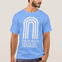 Deus Sempre Mantém As Suas Promessas Roupa