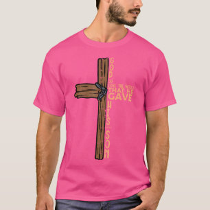Camiseta Deus Tão Amado O Mundo Religioso John 316 Páscoa