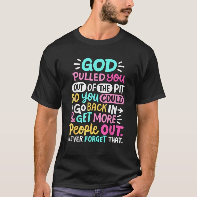 Camiseta Deus te tirou do Pit Sobriety A NA Recov (Frente)