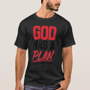 Camiseta Deus Tem Um Plano Confiante Que Ele Vive E Planeia