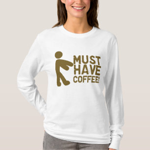 Camiseta Deve comer o café! Zombi