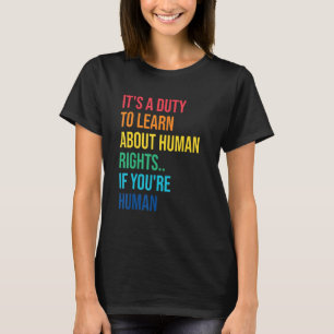 Camiseta Dever De Aprender Os Direitos Humanos Diz Justiça 