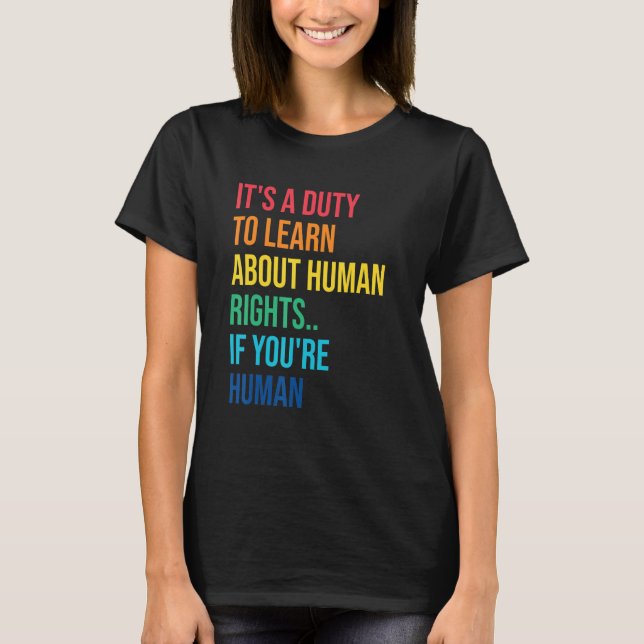 Camiseta Dever De Aprender Os Direitos Humanos Diz Justiça  (Frente)