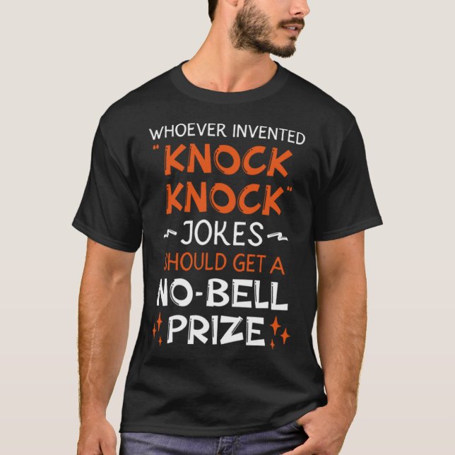 Camiseta Deveria Receber Nenhuma Piada De Prêmio Knock (Frente)