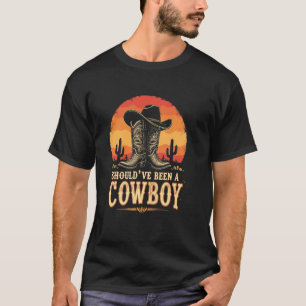 Camiseta Deveria Ter Sido um Cowboy - Botas e Chapéu Nostál