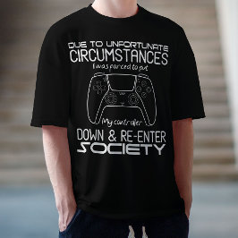 Camiseta Devido A Circunstâncias Infelizes, Jogos Legal