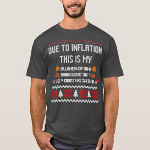 Camiseta Devido à Inflação Este é o meu Dia de Ação de Graç