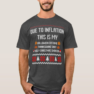 Camiseta Devido à Inflação Este é o meu Dia de Ação de Graç