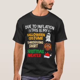 Camiseta Devido à Inflação Este é o Meu Fantasia de Hallowe