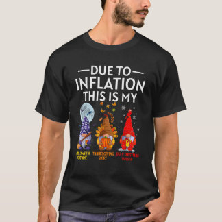 Camiseta Devido à Inflação Este É o Meu Fantasma de Gnomos