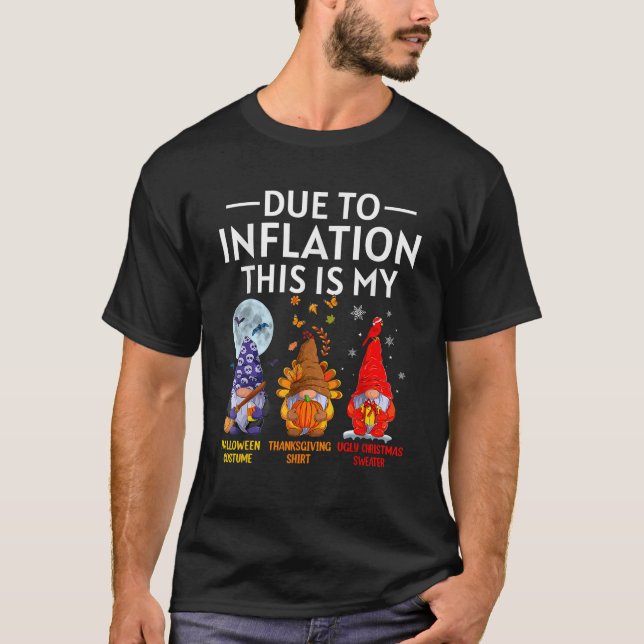 Camiseta Devido à Inflação Este É o Meu Fantasma de Gnomos  (Frente)