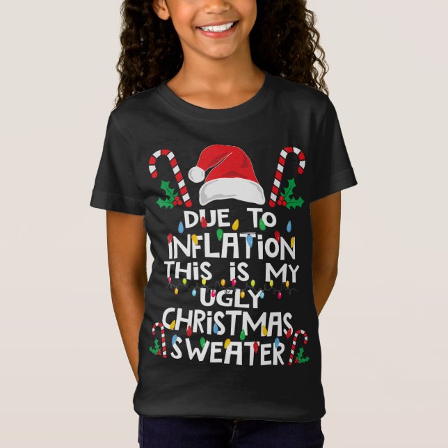 Camiseta Devido à Inflação Feia Doadores de Natal Engraçado (Frente)