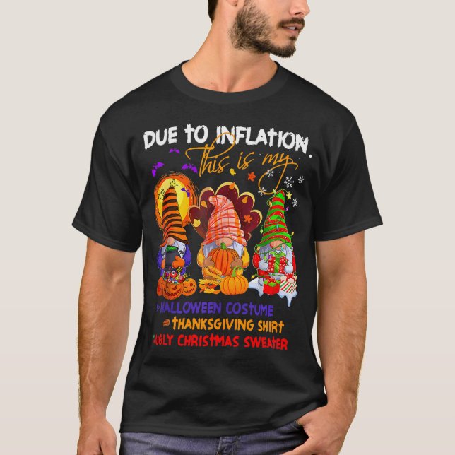 Camiseta Devido À Inflação Gnome Halloween Chri Ação De Gra (Frente)