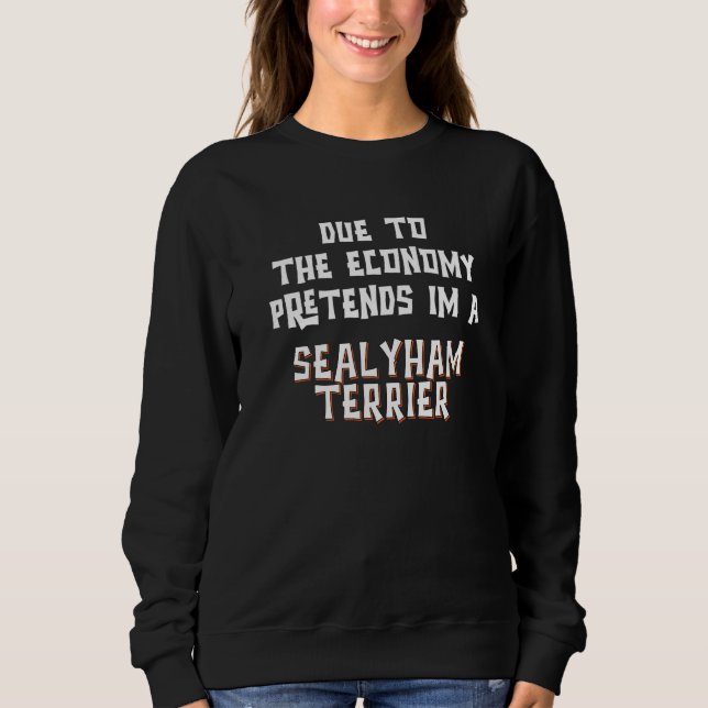 Camiseta Devido Economia Fingir SEALYHAM TERRIER Fácil Hall (Frente)