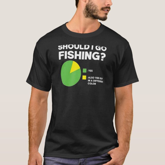 Camiseta Devo Ir Pescar Gráfico de Torta Engraçado (Frente)