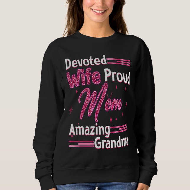 Camiseta Devoted Wife Proud Mom Amazing Grandma Mama Nana M (Frente)