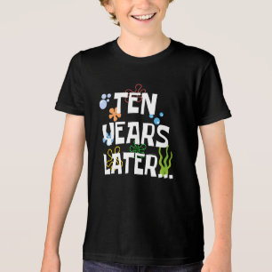 Camiseta Dez Anos Depois, Engraçado 10ª Festa de aniversári