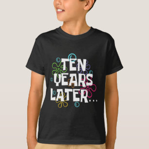 Camiseta Dez Anos Mais Tarde Meme Engraçado 10 Anos 10 Anos