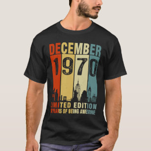 Camiseta Dezembro De 1970 53 Anos De Estar Vintage Incrível