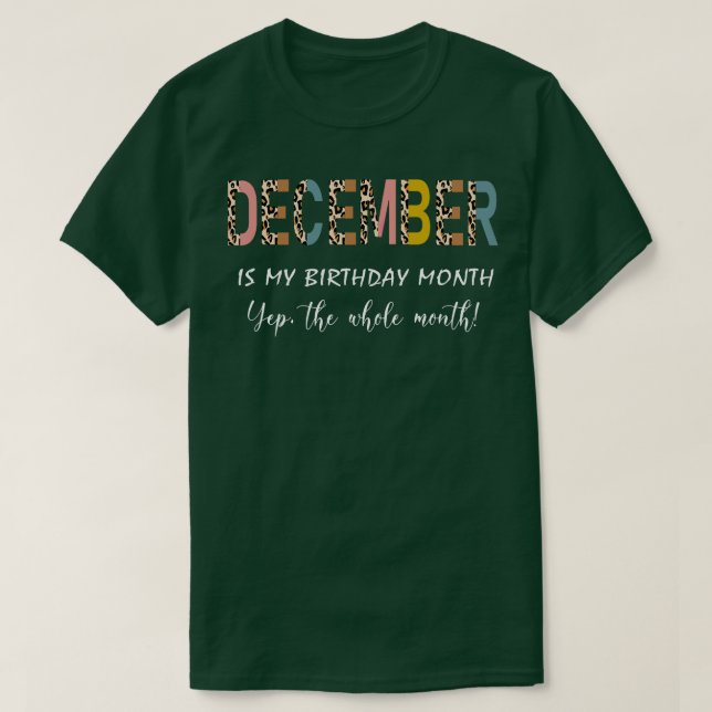 Camiseta Dezembro De Leopardo É Meu Mês De Aniversário Sim  (Frente do Design)