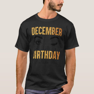Camiseta Dezembro É Meu Aniversário Sim O Mês Todo Nascido