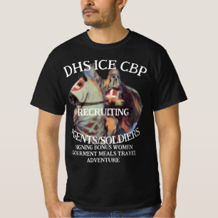 Camiseta DHS ICE CBP Recrutando Clã Nação de Nascimento Tru