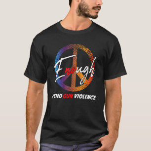 Camiseta Dia da Consciência Veste Laranja Suficiente Fim da