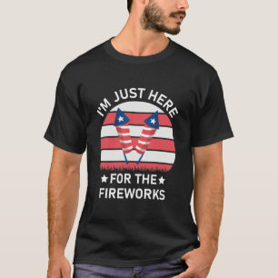 Camiseta Dia da Independência Estou aqui para os fogos de a