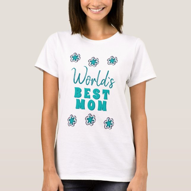 Camiseta Dia da Mãe Azul da Melhor Mãe Flores Florais (Frente)