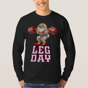 Camiseta Dia da Perna Pomeraniana Peso da Praça que Levanta