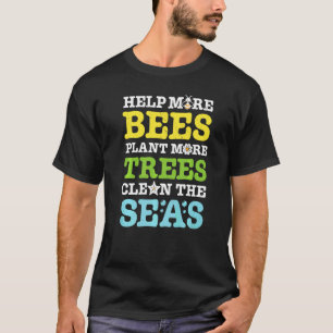 Camiseta Dia da Terra Ajuda Mais Abelhas A Plantarem Mais Á