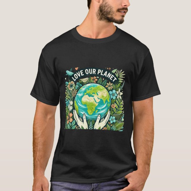 Camiseta Dia da Terra Amamos Nosso Planeta  (Frente)