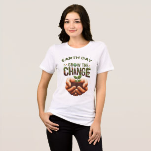 Camiseta Dia da Terra - Aumente a mudança