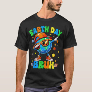 Camiseta Dia da Terra bruh dabbing meio ambiente reciclar p