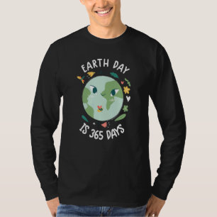 Camiseta Dia da Terra, Dia da Terra em Cuta é 365 Dias de A