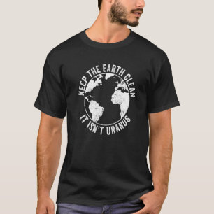 Camiseta Dia Da Terra Mantenha A Terra Limpa Ambientalista