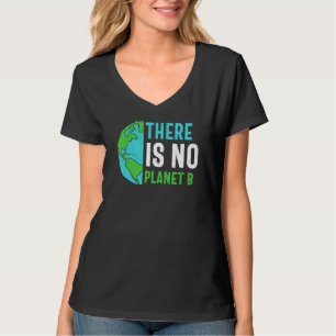 Camiseta Dia da Terra Não Há Recytes Engraçados Com O Plane