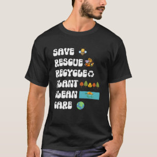 Camiseta Dia da Terra Salve Abelhas Resgate Animais Recicle