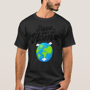 Camiseta Dia da Terra Salve Nossa Presente De Conservação D