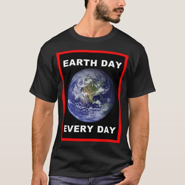Camiseta Dia da Terra Todos os Dias (Frente)