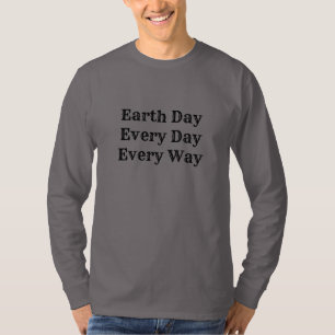 Camiseta Dia da Terra Todos os Dias Básico dos Homens