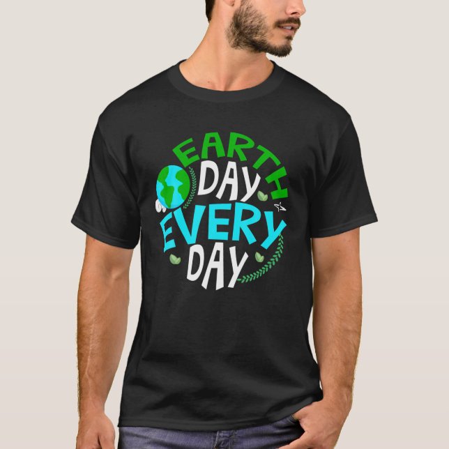 Camiseta Dia da Terra Todos os Dias do Dia da Terra, Aniver (Frente)