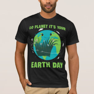 Camiseta Dia da Terra: Vai Planeta É o Seu Dia da Terra