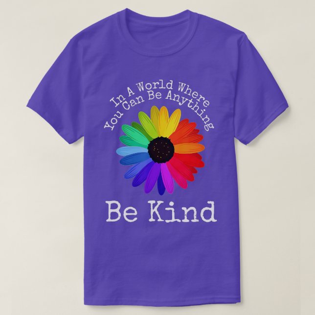 Camiseta Dia Da Unidade - Num Mundo Onde Você Pode Ser Qual (Frente do Design)
