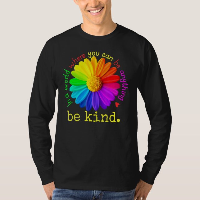 Camiseta Dia Da Unidade Num Mundo Onde Você Pode Ser Qualqu (Frente)